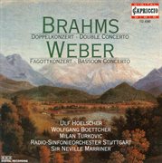 Weber, C.m. Von : Bassoon Concerto, Op. 75 / Andante E Rondo Ungarese / Brahms, J.. Double Concert cover image