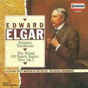 Elgar, E. : Variations On An Original Theme, "Enigma" / The Wand Of Youth Suites Nos. 1 And 2 cover image