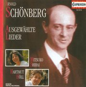 Schoenberg, A. : Lieder. Opp. 2, 3, 6, 14 / Brettl-Lieder / 4 Folksong Arrangements cover image
