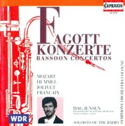 Mozart, W.a. : Bassoon Concerto, K. 191 / Hummel, J.n.. Bassoon Concerto, Woo 23 / Jolivet, A.. Ba cover image
