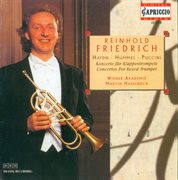 Trumpet Recital : Friedrich, Reinhold. Haydn, F.j. / Hummel, J.n. / Puccini, M cover image