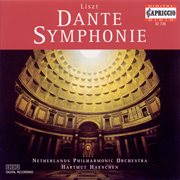Liszt, F. : Dante Symphony / A La Chapelle Sixtine cover image