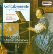 Harpsichord Recital : Schornsheim, Christine. Kirnberger, J.p. / Muthel, J.g. / Nichelmann, C. (h cover image