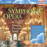 Orchestral Music : Verdi, G. / Mozart, W.a. / Puccini, G. (symphonic Opera) cover image