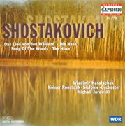 Shostakovich, D. : Song Of The Forests / The Nose Suite cover image