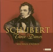 Schubert, F. : Dances For Piano (complete) cover image