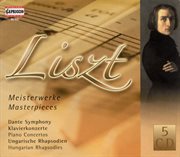 Liszt, F. : Dante Symphony. Hungarian Rhapsodies. Piano Concertos cover image