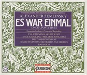 Zemlinsky : Es War Einmal cover image