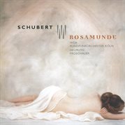 Schubert, F. : Rosamunde (excerpts) cover image