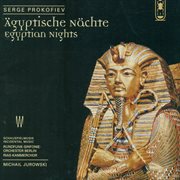 Prokofiev, S. : Egyptian Nights cover image