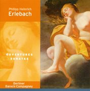 Erlebach, P.h. : Ouvertures Nos. 5 And 6 / Viola Da Gamba Sonata In A Major / E Minor cover image