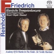 Trumpet Recital : Friedrich, Reinhold. Hummel, J.n. / Haydn, M. / Haydn, F.j. / Mozart, L cover image