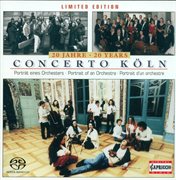 Concerto Koln (20 Years) : Portrait Of An Orchestra cover image