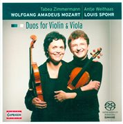 Mozart, W.a. : Duos For Violin And Viola. K. 423, 424 / Spohr, L.. Duo For Violin And Viola, Op. 13 cover image