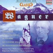 Classic Masterworks : Richard Wagner cover image