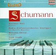 Classic Masterworks : Robert Schumann cover image