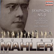 Mahler : Symphony No. 8 "Symphony Of A Thousand" cover image