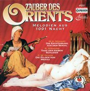 Melodies From 1001 Nights : Mozart, W. A. / Gluck, C. W. / Beethoven, L. Van / Cornelius, P. / Mu cover image