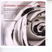 Strauss Ii : Waltz Arrangements By Arnold Schoenberg, Anton Webern And Alban Berg cover image