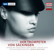 Nessler : Der Trompeter Von Säckingen cover image