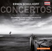 E. Schulhoff : Concertos cover image
