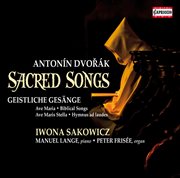 Dvořák : Sacred Songs cover image