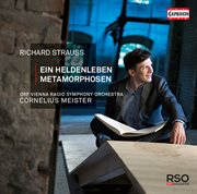 R. Strauss : Ein Heldenleben, Op. 40, Trv 190 & Metamorphosen, Trv 290 (live) cover image