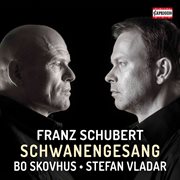 Schubert : Schwanengesang, D. 957 cover image