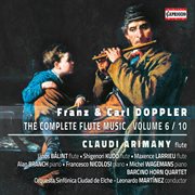 F. & K. Doppler : The Complete Flute Music, Vol. 6 cover image
