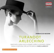 Busoni : Turandot & Arlecchino cover image
