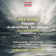 Reger & Mahler : Works cover image