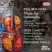 Paul Ben-Haim: Music For Violoncello cover image