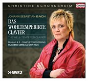 Bach : Das Wohltemperirte Clavier cover image