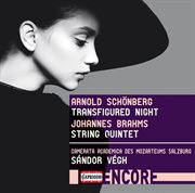 Brahms : String Quintet, Op. 111. Schoenberg. Verklärte Nacht, Op. 4 cover image