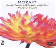 Mozart : Complete Variations And Other Works For Solo Piano cover image