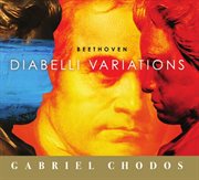 Beethoven : Diabelli Variations cover image