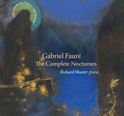 Fauré : The Complete Nocturnes cover image