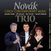 Novák Trio : Czech Contemporary Music cover image
