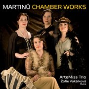 Martinu : Chamber Works cover image
