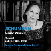 Schumann : Piano Works, Vol. 2 cover image