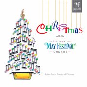 Christmas With The Cincinnati May Festival Chorus cover image