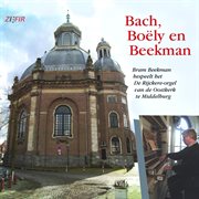 Bach, Boëly En Beekman cover image