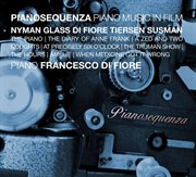 Pianosequenza : Piano Music In Film cover image