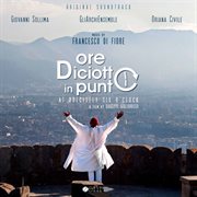 Ore Diciotto In Punto (original Soundtrack) cover image