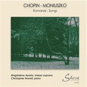 Chopin & Moniuszko : Songs cover image