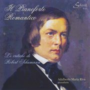 Il Pianoforte Romantico : Le Critiche Di Robert Schumann cover image