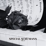Special Schumann Vol. 2 cover image