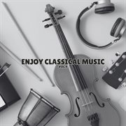Enjoy Classical Music Vol.4 cover image