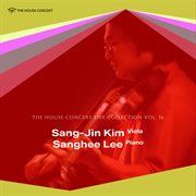 The House Concert Vol. 16: Sang-Jin Kim (Live Recording, 2009) cover image