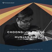 The House Concert Live Collection, Vol. 41: Choong-Jin Chang (Live At [Yu: L] Haus, Seoul, 2010) cover image